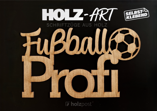Holzpost® Holz-Art Schriftzug Fußball Profi Holzpost® Holz-Art Schriftzug Fußball Profi