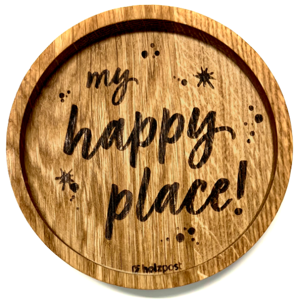 Holzpost® Untersetzer My happy Place Holzpost® Untersetzer My happy Place