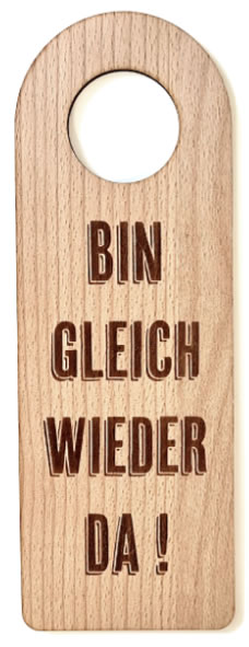 Holzpost® Türanhänger Gleich wieder da!