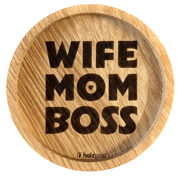 Holzpost Untersetzer Wife Mom Boss